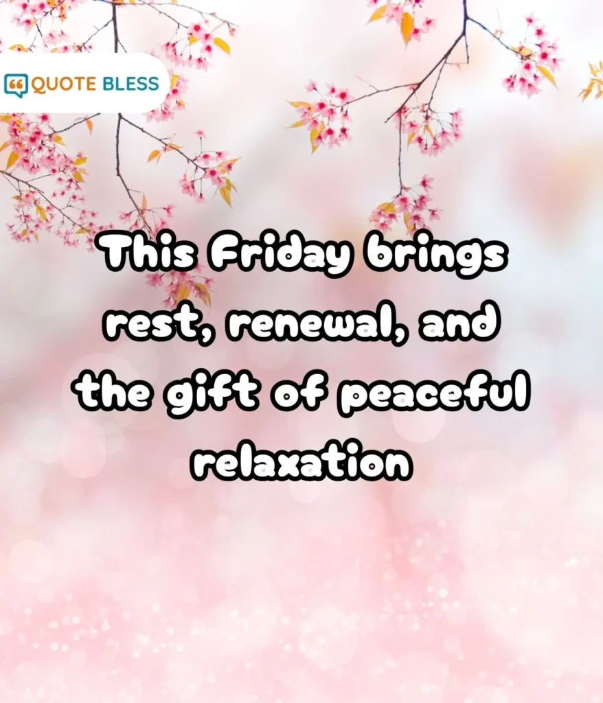 Blessings for Rest, Relaxation, and Renewal
