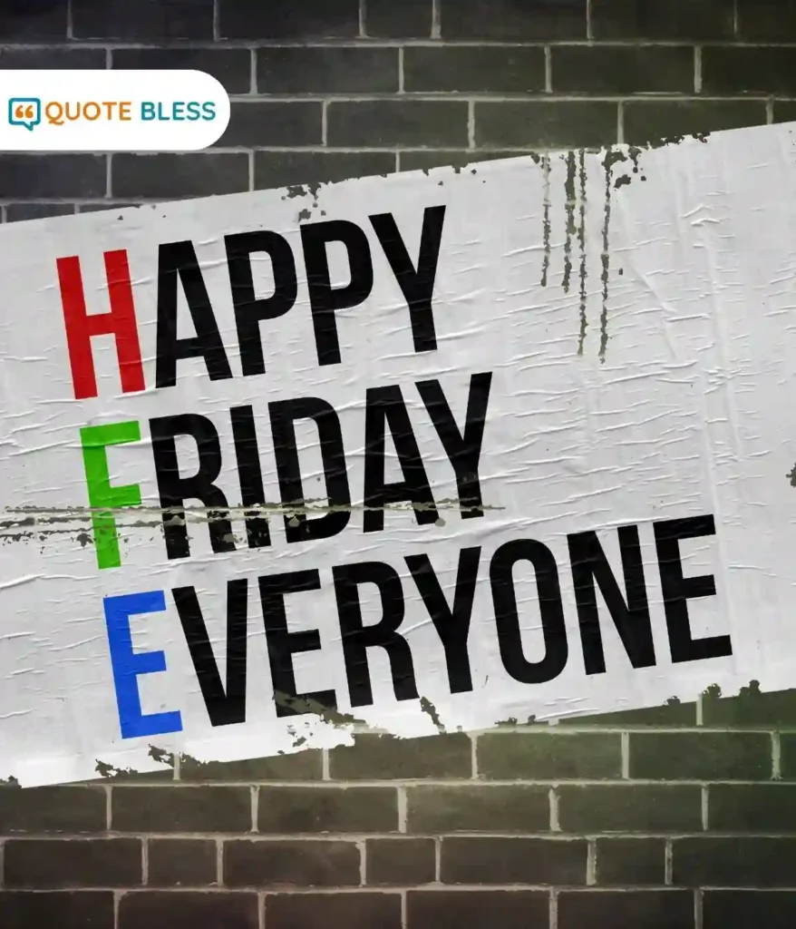 Extending Joy Into the Days Ahead Fridays
