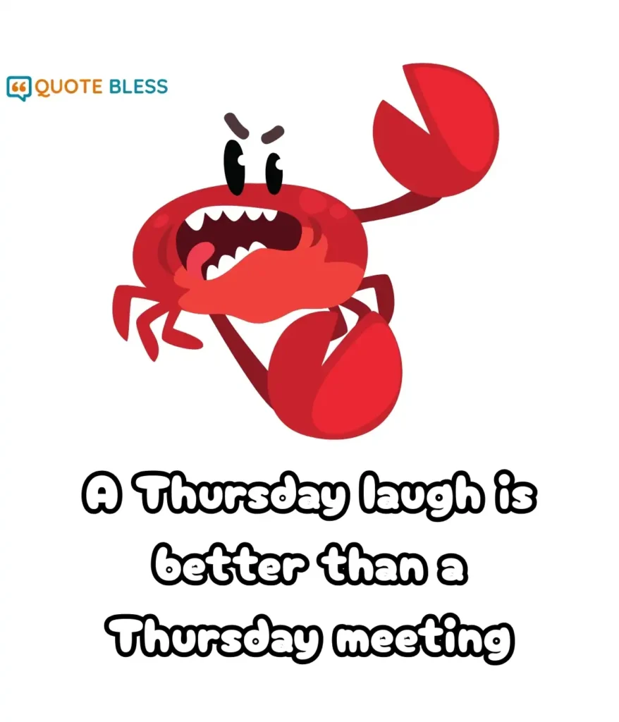 Inspirational Sayings That Add Humor to Thursday