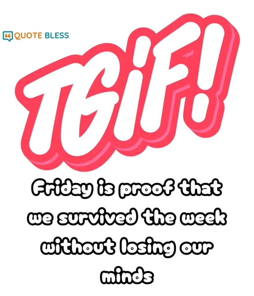 Lighthearted Sayings to Brighten Your Friday