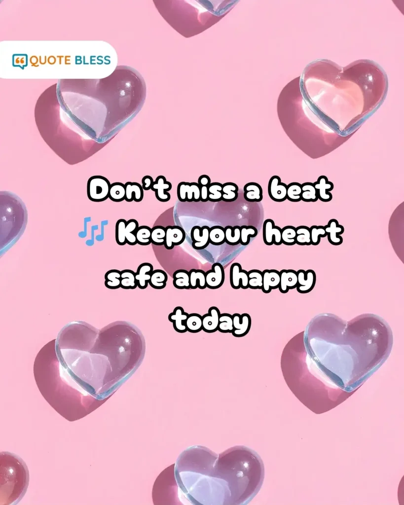 unique world heart day messages don’t miss a beat