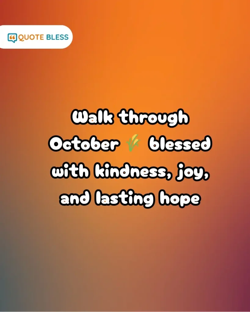 october blessings walk through autumn fields