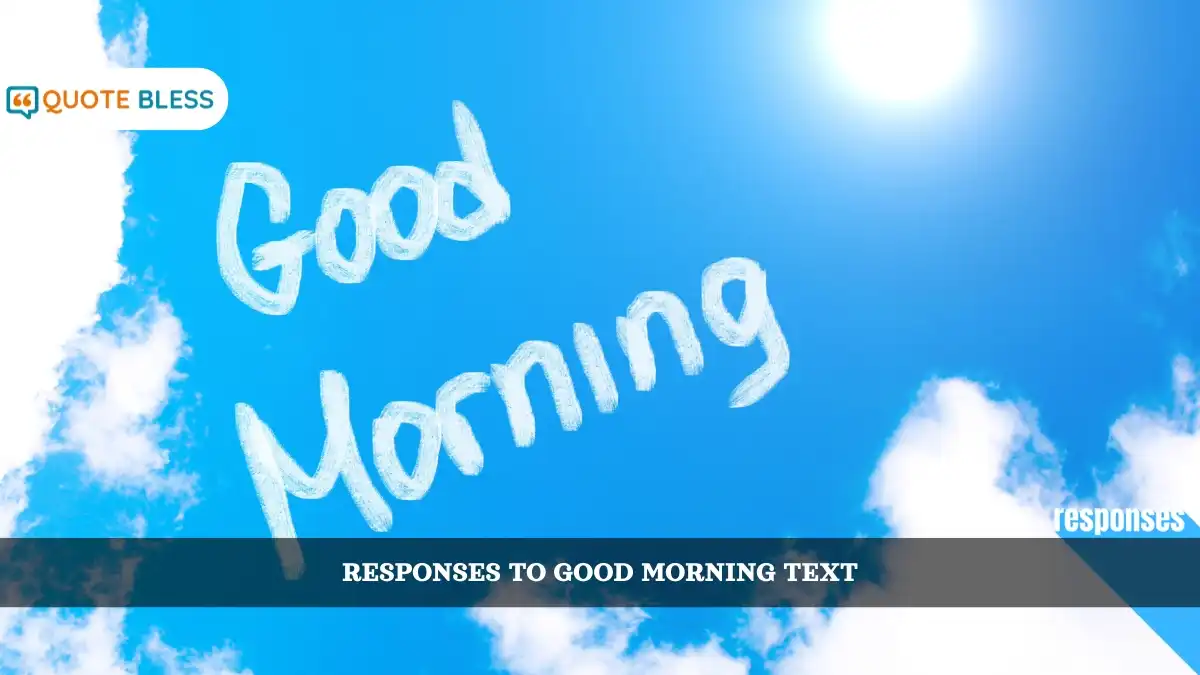 How To Respond To Good Morning Text
