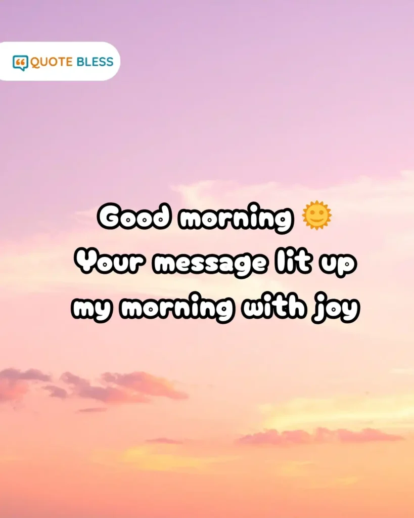 cheerful good morning response text with sun emoji