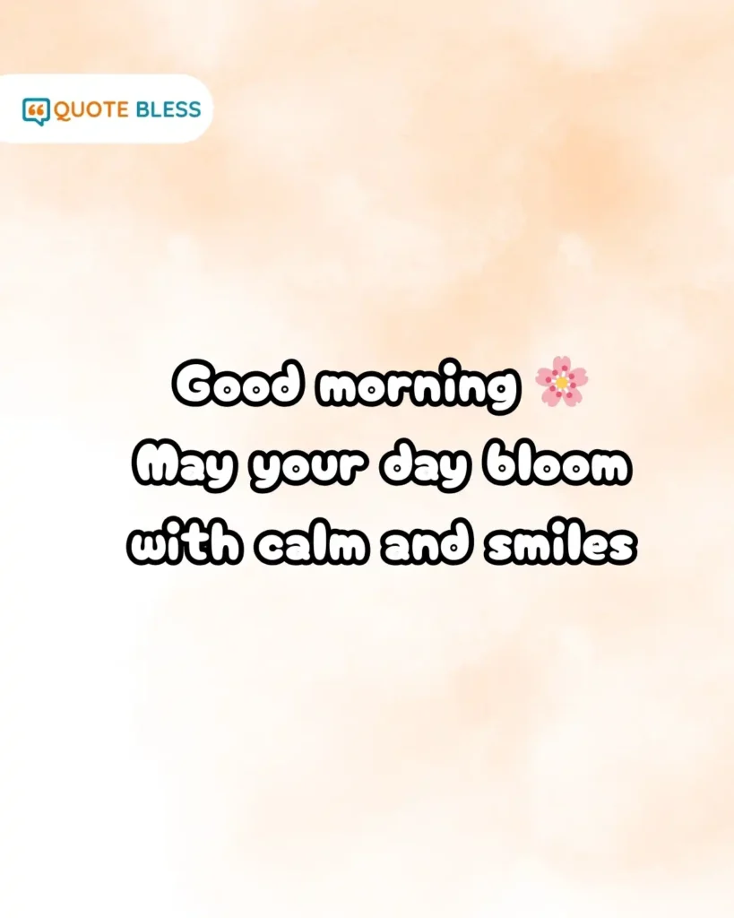 positive good morning response text with flower theme