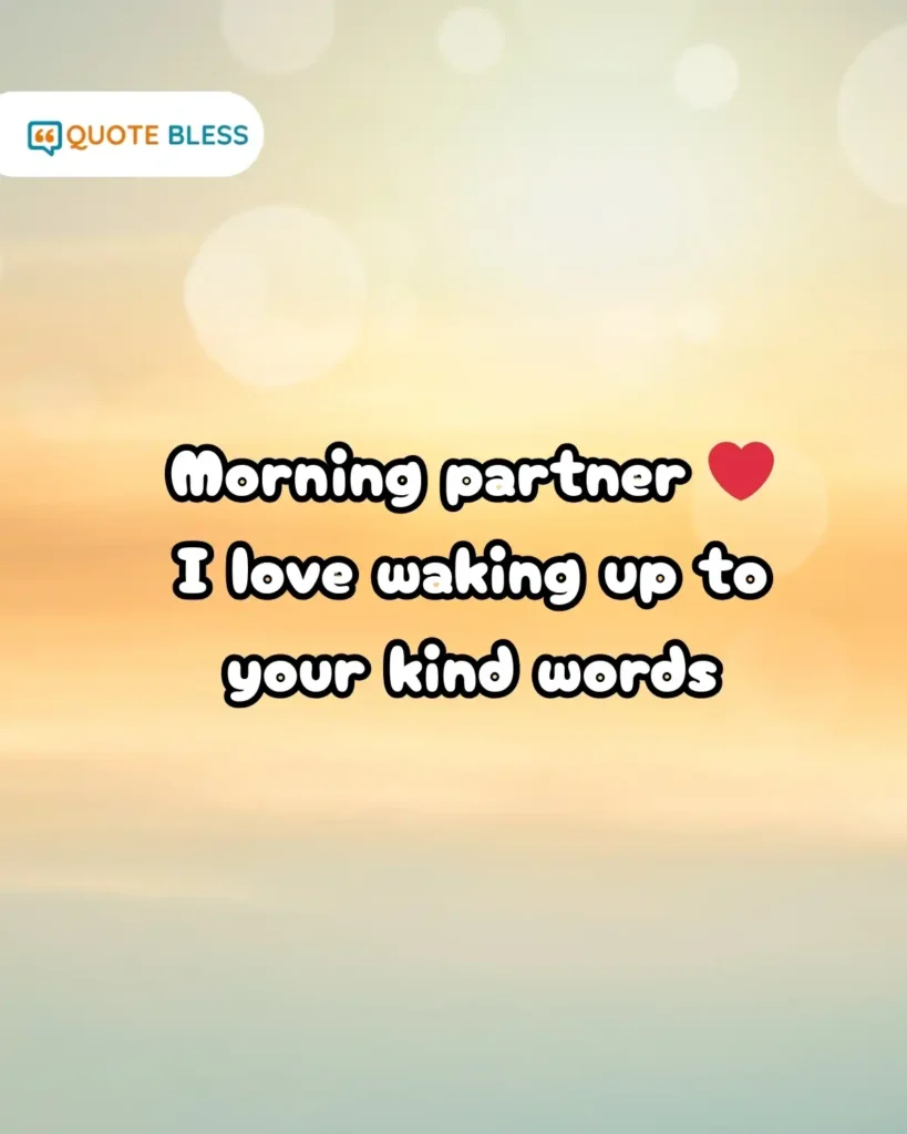 sweet romantic good morning response text for lover
