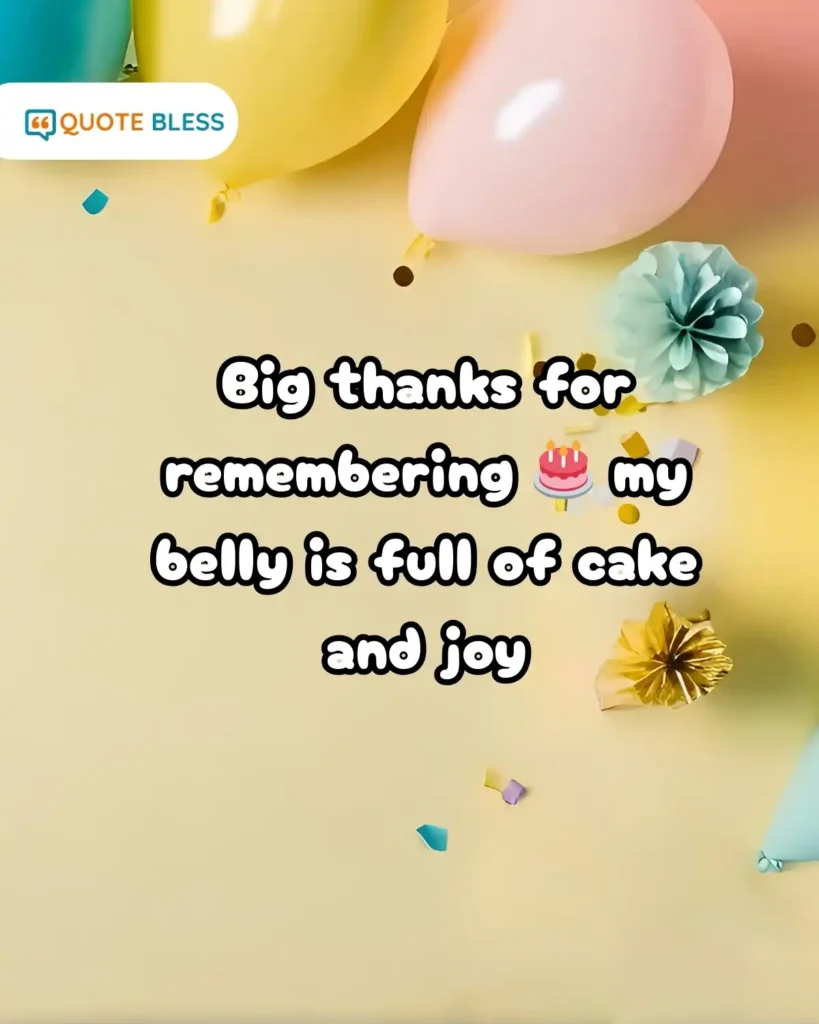 funny birthday thank you message with cake and joy