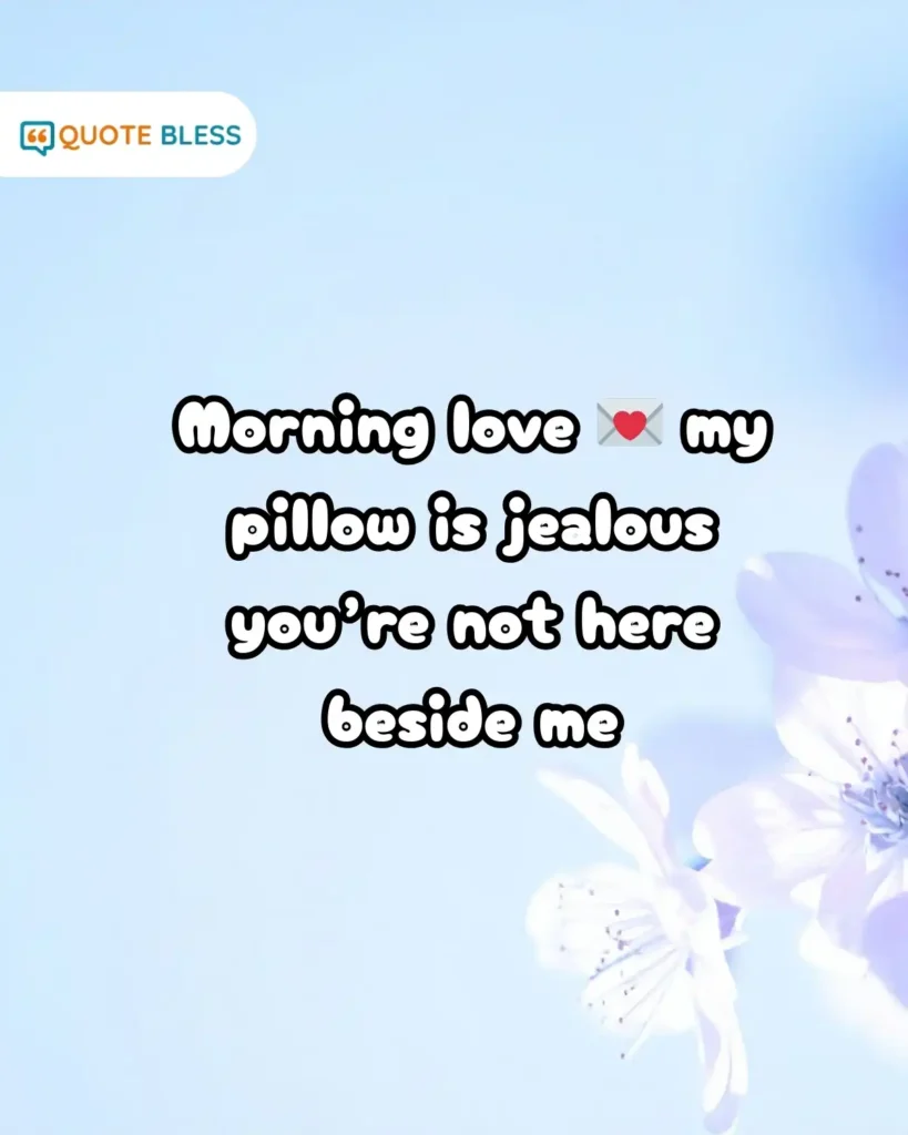 intimate flirty good morning replies for partner